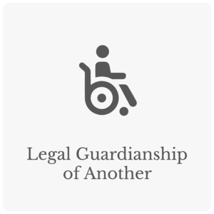 Legal Guardianship of Another